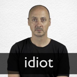 how did the word idiot originate and what does the word idiot mean