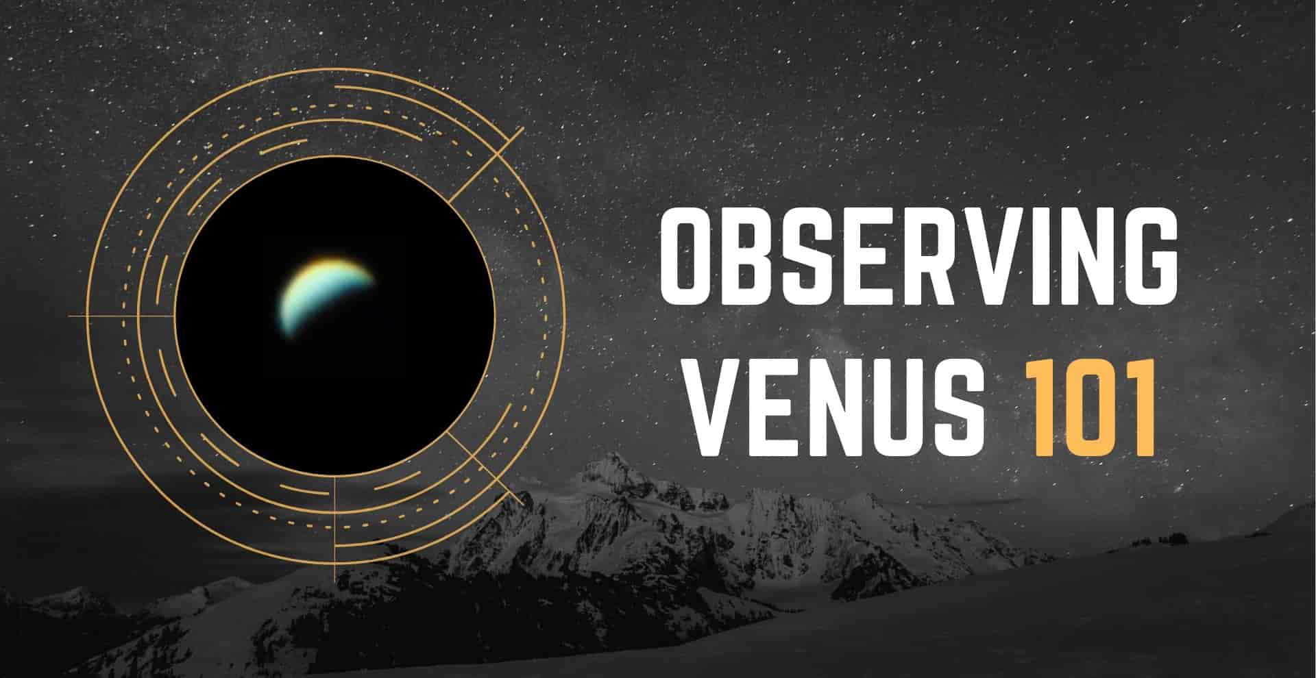 what is the best way to observe the planet venus and why is venus the brightest planet in the sky