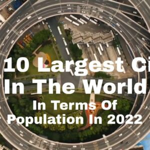 what is the biggest city in the world and how many people live in the worlds largest cities