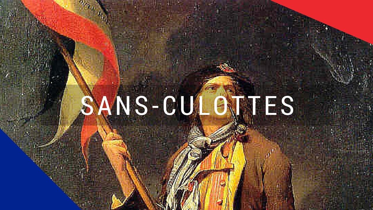 where does the term sans culotte come from and what does sans culotte mean