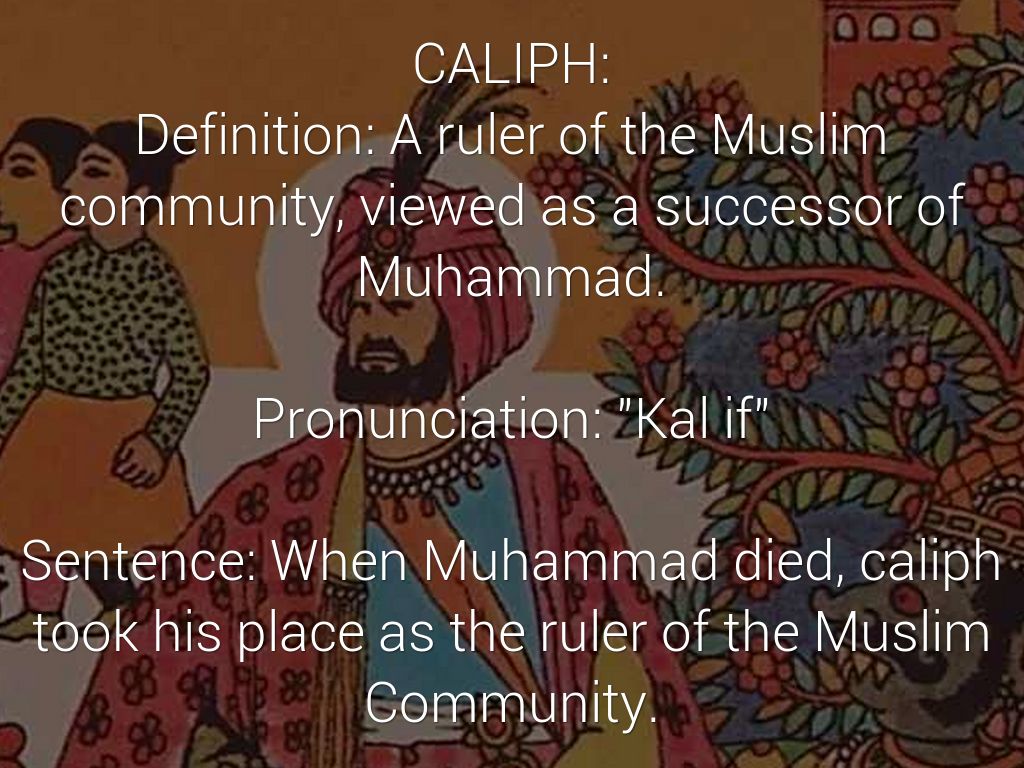 where does the word caliph come from and what does caliph mean