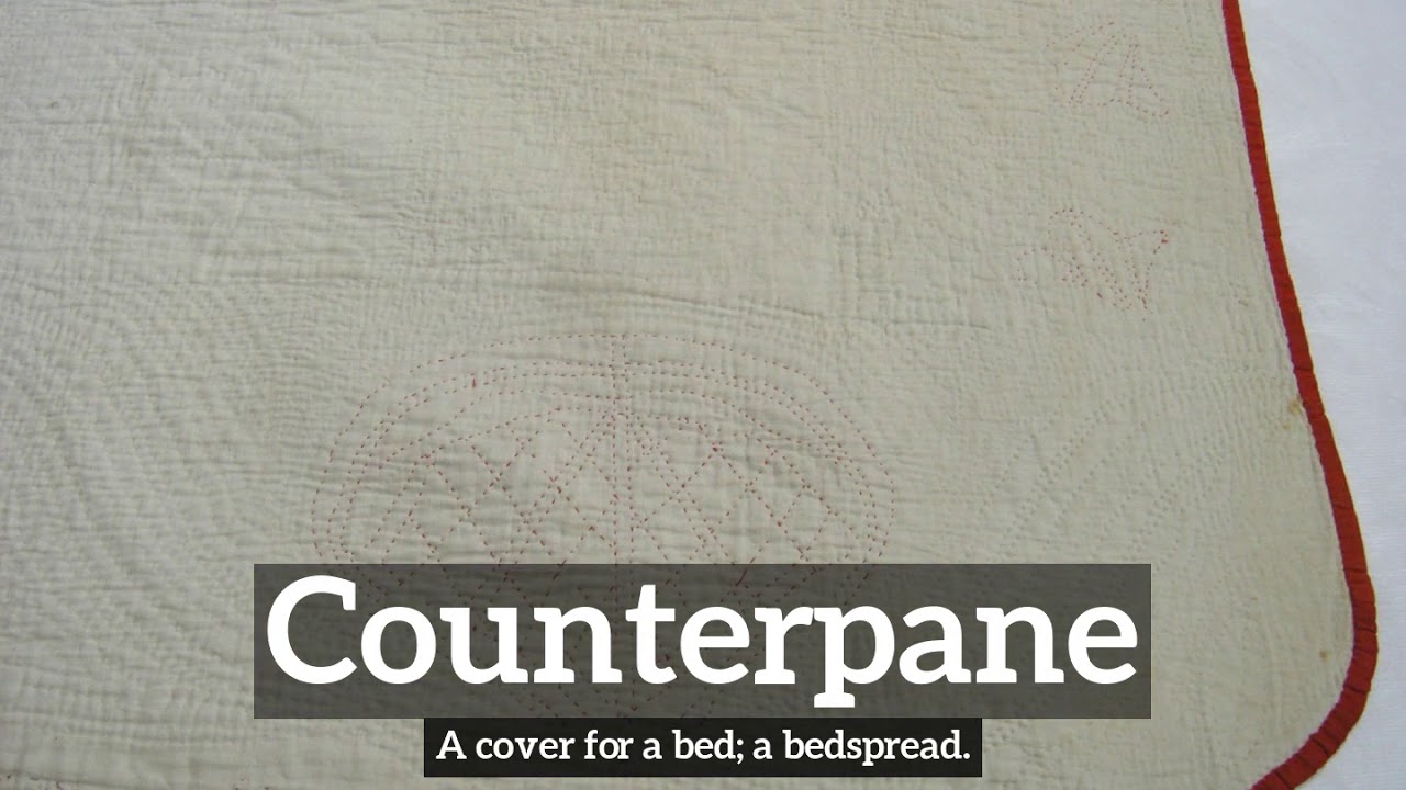 where does the word counterpane come from and what does counterpane mean