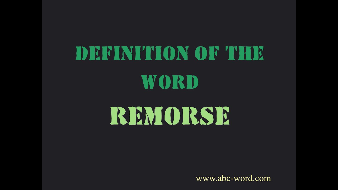 where does the word remorse come from and what does remorse mean