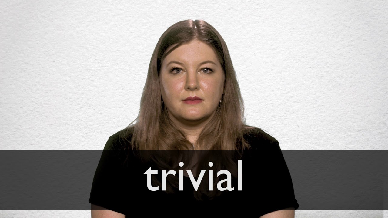 where does the word trivial come from and what does trivia mean
