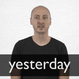 where does the word yesterday come from and what does yesterday mean