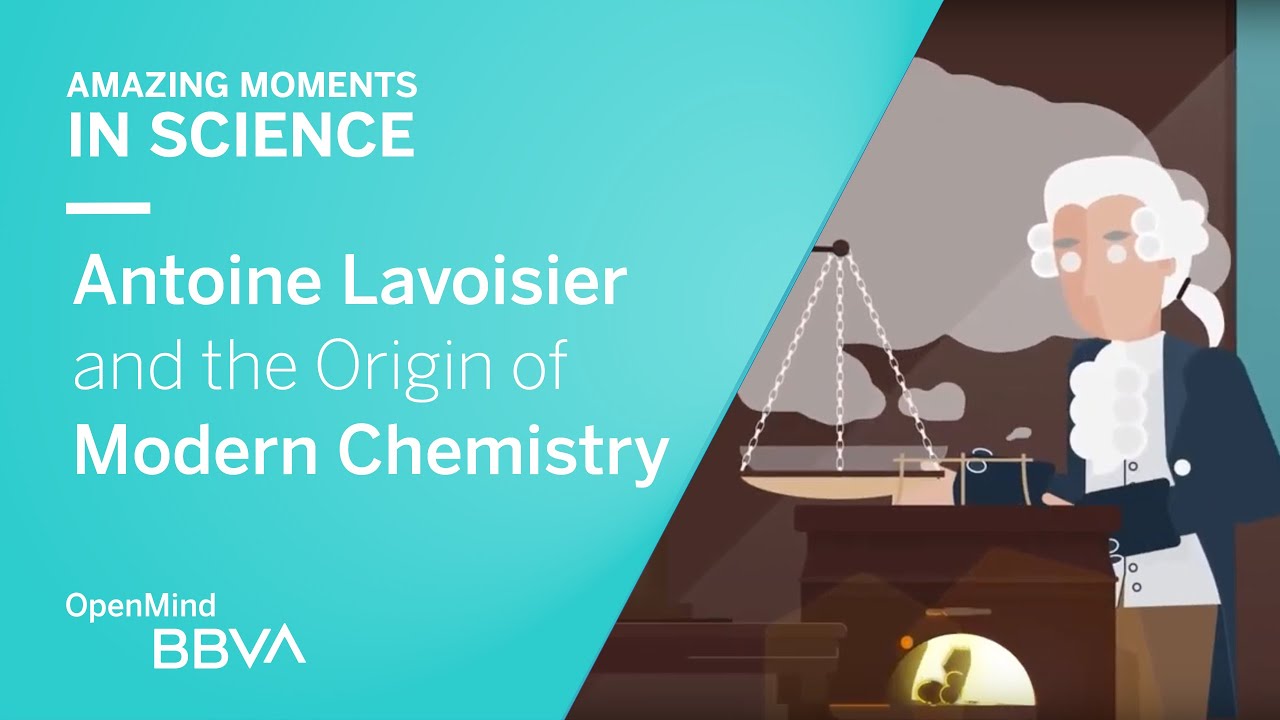 who was antoine lavoisier and why was lavoisier known as the father of chemistry